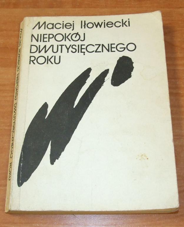 002920 Niepokój dwutysięcznego roku Iłowiecki