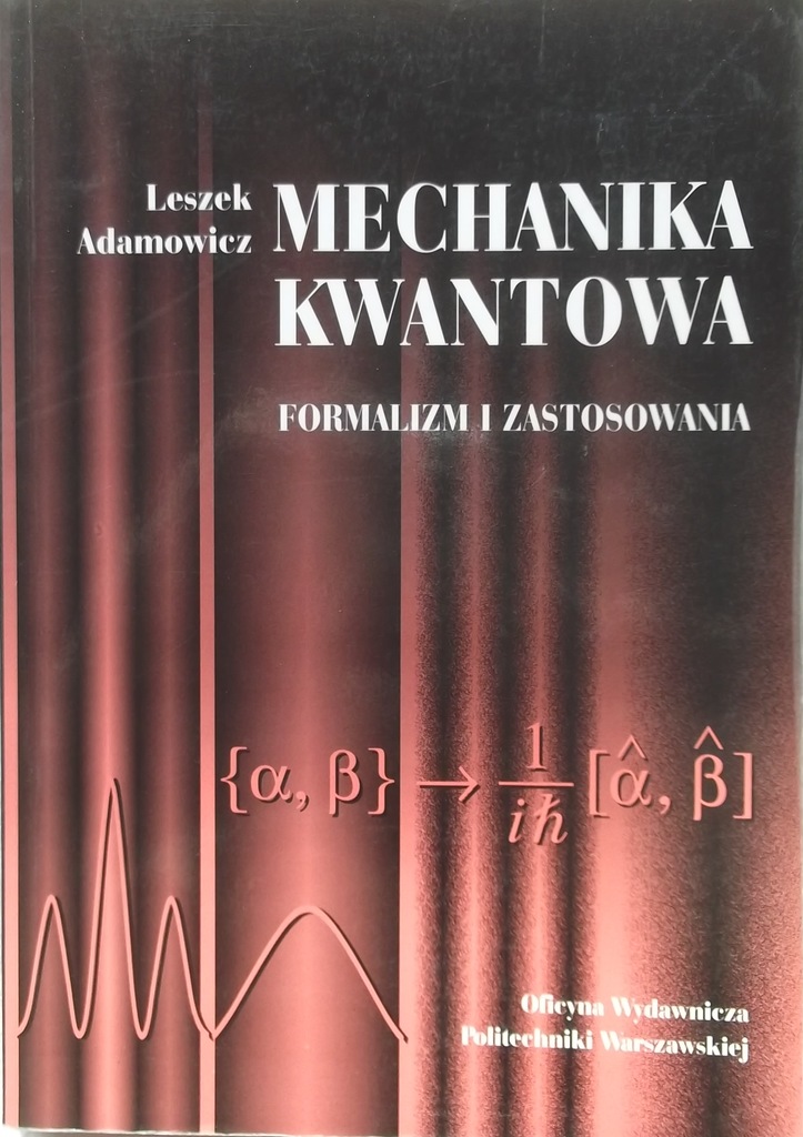 ADAMOWICZ MECHANIKA KWANTOWA