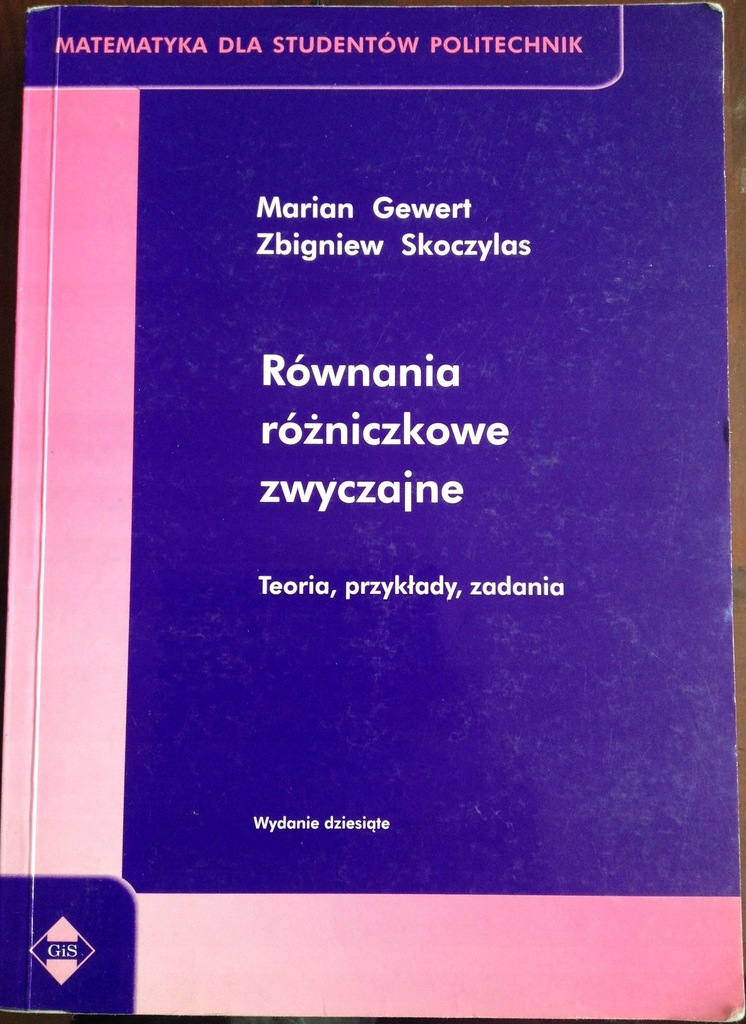 Równania różniczkowe zwyczajne Teoria... Gewert