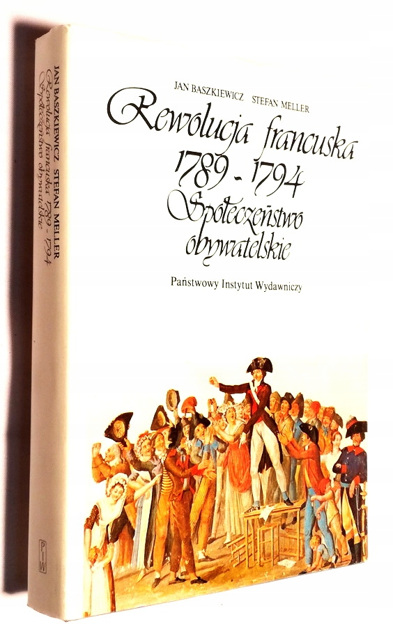 REWOLUCJA FRANCUSKA 1789-1794 BASZKIEWICZ MELLER