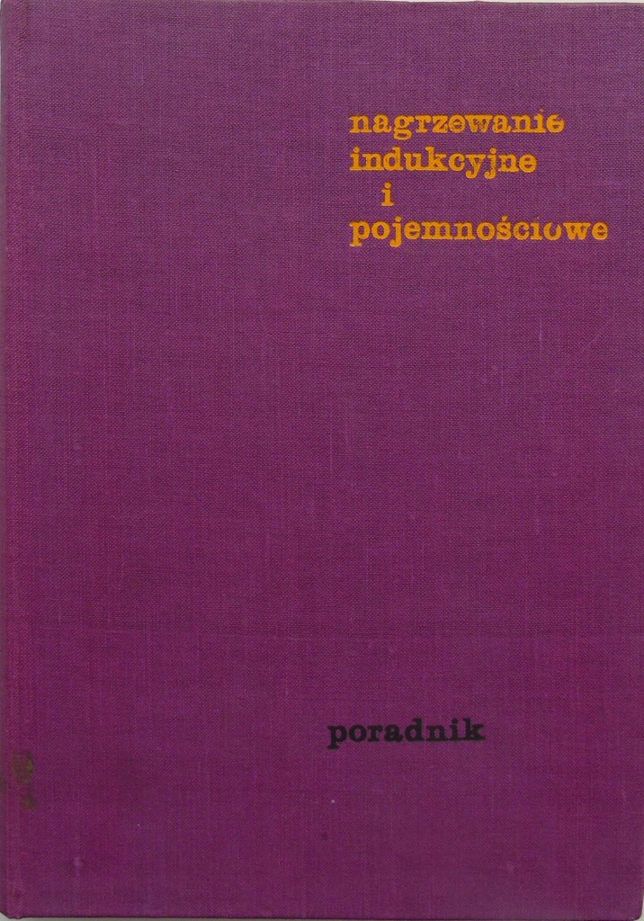 Nagrzewanie indukcyjne i pojemnościowe poradnik