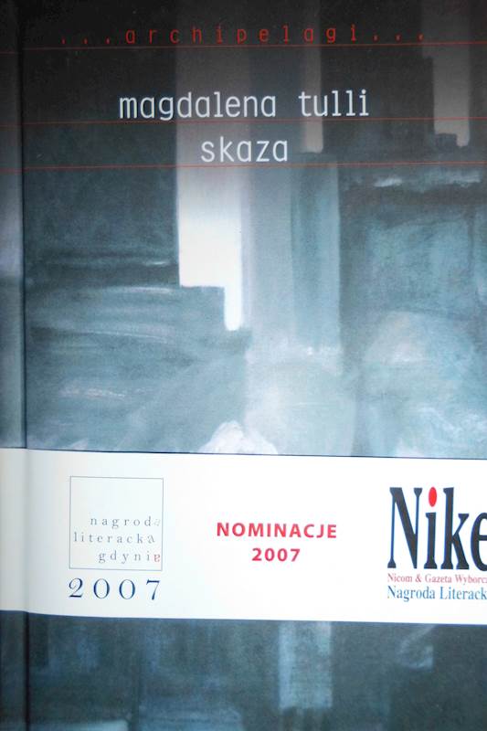 Skaza - Magdalena Tulli 2007