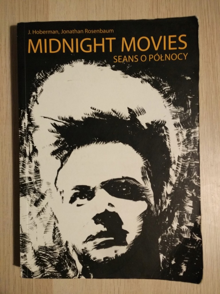 Midnight movies seans o północy. Rosenbaum, Hoberm