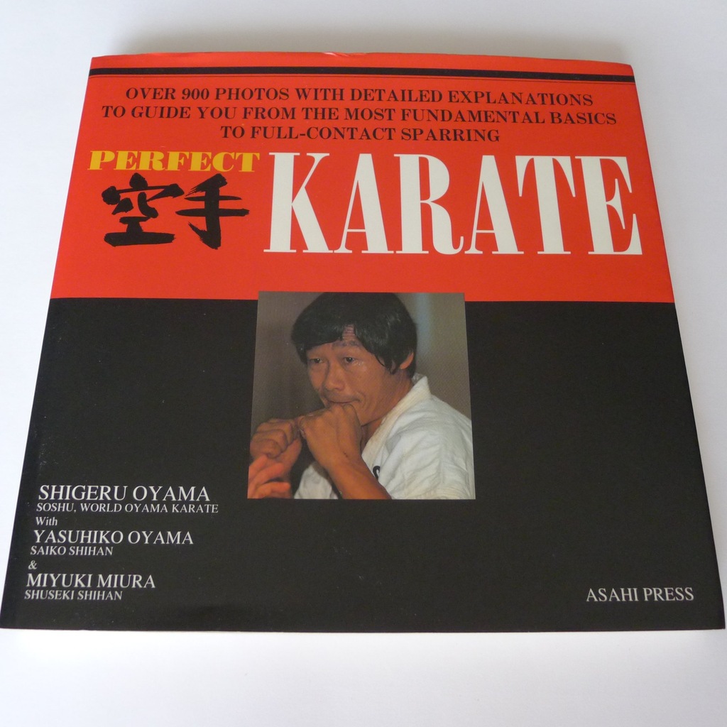 OYAMA/Ashihara,Cook - Perfect Karate (Kyokushin)