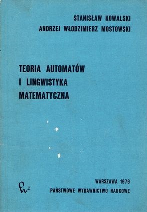 TEORIA AUTOMATÓW I LINGWISTYKA MATEMATYCZNA