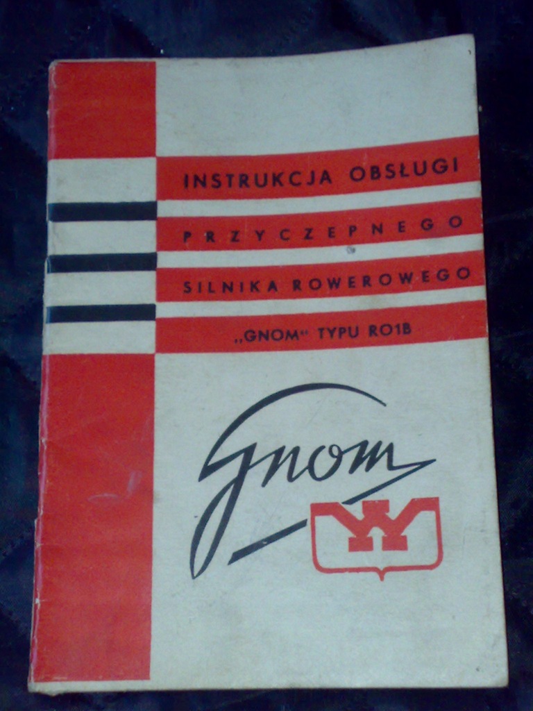INSTRUKCJA OBSŁUGI Z 1959r SILNIKA ROWEROWEGO GNOM