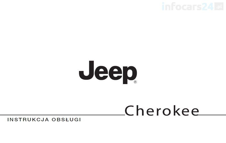 Jeep Cheeroke od 2013 Nowa Instrukcja Obsługi