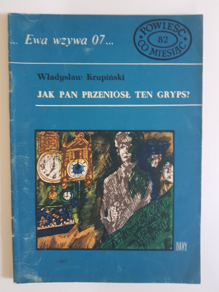 Ewa wzywa 07 JAK PAN PRZENIÓSŁ TEN GRYPS?  NR 82
