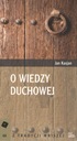 O wiedzy duchowej Jan Kasjan Wydawnictwo Tyniec