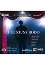 Eugeniusz Bodo.Już taki ze mnie... - audiobook