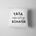 Подушка для папы, Подушка величайший герой папы, Подарок папе, папе