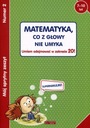  Názov Mój Sprytny Zeszyt 2. Matematyka, Co Z Głowy Nie Umyka. Umiem Odejmować W Zakresie 20!