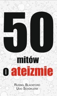 50 міфів про атеїзм Рассела Блекфорда