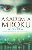 Akademia Mroku Więzy krwi Gabriella Poole