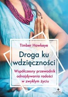 Droga ku wdzięczności Współczes przewodnik Hawkeye