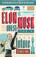 Elon Musk Young Readers Edition Vance Ashlee