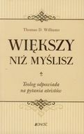 Większy niż myślisz Williams Thomas D.