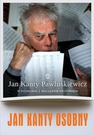 Jan Kanty Osobny Pawluśkiewicz Jan Kanty, Wacław Krupiński
