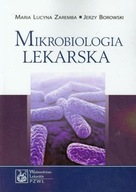 Mikrobiologia lekarska Jerzy Borowski, Zaremba Maria Lucyna