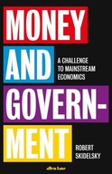 Money and Government Robert Skidelsky