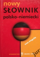 Nowy słownik polsko-niemiecki NOWA ORTOGRAFIA