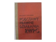 Podstawy prawne działania RWPG - W.Forysiński 24h