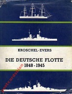 28002 Die Deutsche Flotte 1848-1945. Geschichte d