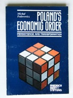 POLAND`S ECONOMIC ORDER MICHAŁ FEDEROWICZ