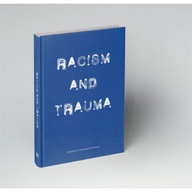 Racism and Trauma