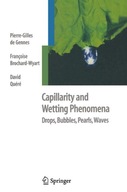 Capillarity and Wetting Phenomena: Drops,