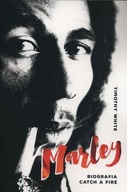 BOB MARLEY- Biografia Catch a fire- NOWA!!!
