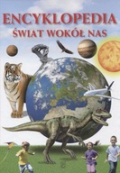 Encyklopedia Świat wokół nas Praca zbiorowa