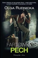 Fartowny pech Olga Rudnicka