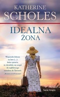 ac- IDEALNA ŻONA - Katherine Scholes