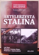 Artylerzysta STALINA (Łuk Donu, Rumunia i krwawe Węgry), Piotr MICHIN [2011