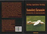 Samoloty faraonów Algund Eenboom, Peter Belting, Peter Fiebag