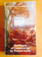 Thomas Hardy The Mayor of Casterbridge