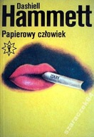 Dashiell Hammett PAPIEROWY CZŁOWIEK