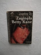 TEY-ZAGINĘŁA BETTY KANE WYD.GDAŃSK 1992 /KRYMINAŁ