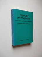 PĘDICH-CHOROBY WEWNĘTRZNE /SZKOŁA MEDYCZNA MEDYCYNA OCZY WZROK REUMATYZM