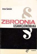 Zbrodnia usankcjonowana Antoni Świtalski