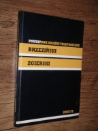 POWIATOWE KSIAZKI TELEFONICZNE 2007/8 Brzezinski..