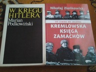 W kręgu Hitlera Kremlowska księga zamachów