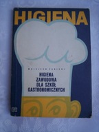 HIGIENA ZAWODOWA DLA SZKÓŁ GASTRONOMICZNYCH