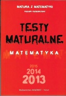 MATEMATYKA / TESTY MATURALNE poz. rozsze AKSJOMAT.