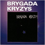 BRYGADA KRYZYS Robert Brylewski CD FOLIA