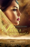 Perska namiętność Laila Shukri