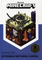 Minecraft Podręcznik podboju Netheru i kresu Stephanie Milton
