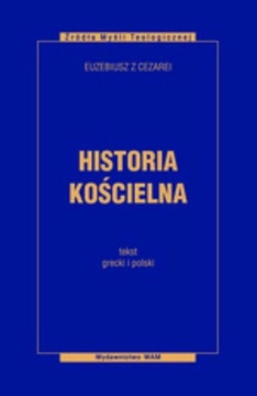 Церковная история Евсевий Кесарийский пер. Агнешка Каба по переводу