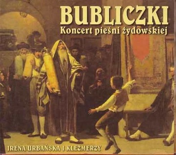 Ирена Урбанска и Клезмерс - Концерт Бублейцки